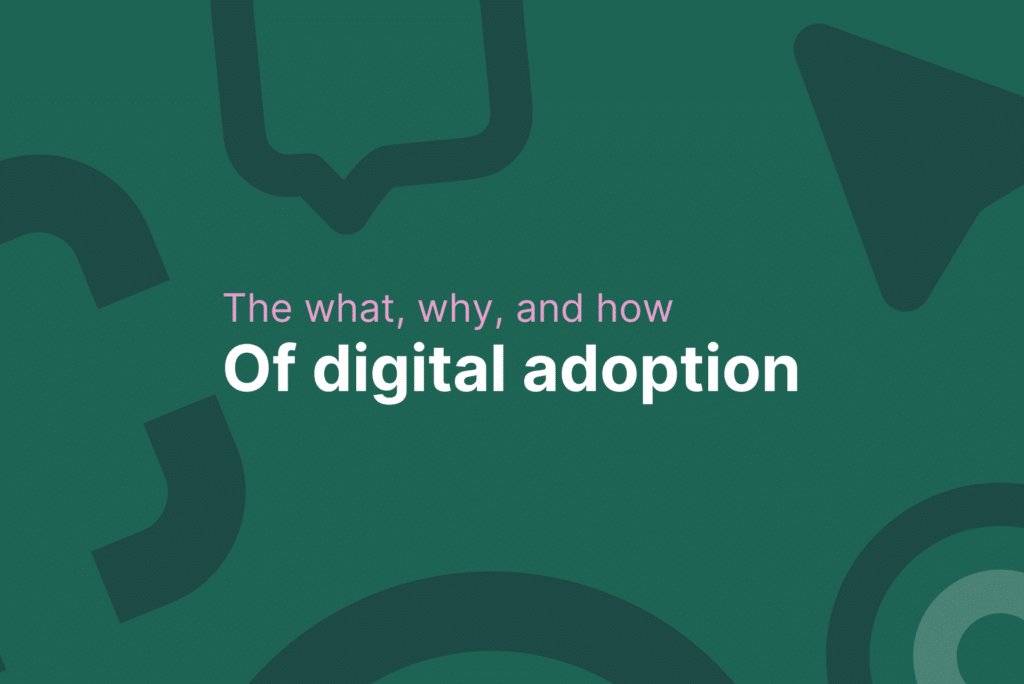 why-digital-adoption