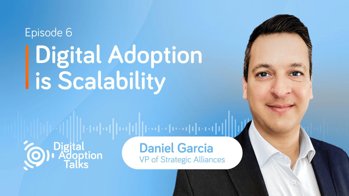 Digital Adoption Scalability