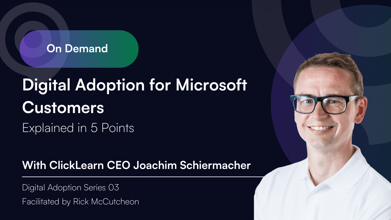 Digital Adoption For Microsoft Customers Explained In 5 Points Ep 03