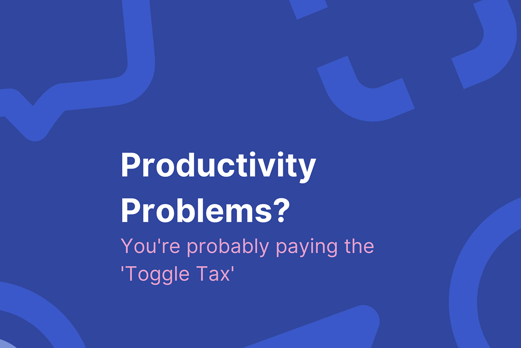 Your productivity problems might be due to this hidden issue...