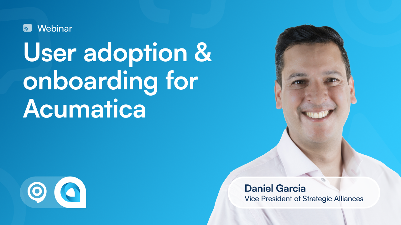 Thumbnail User Adoption And Onboarding For Acumatica
