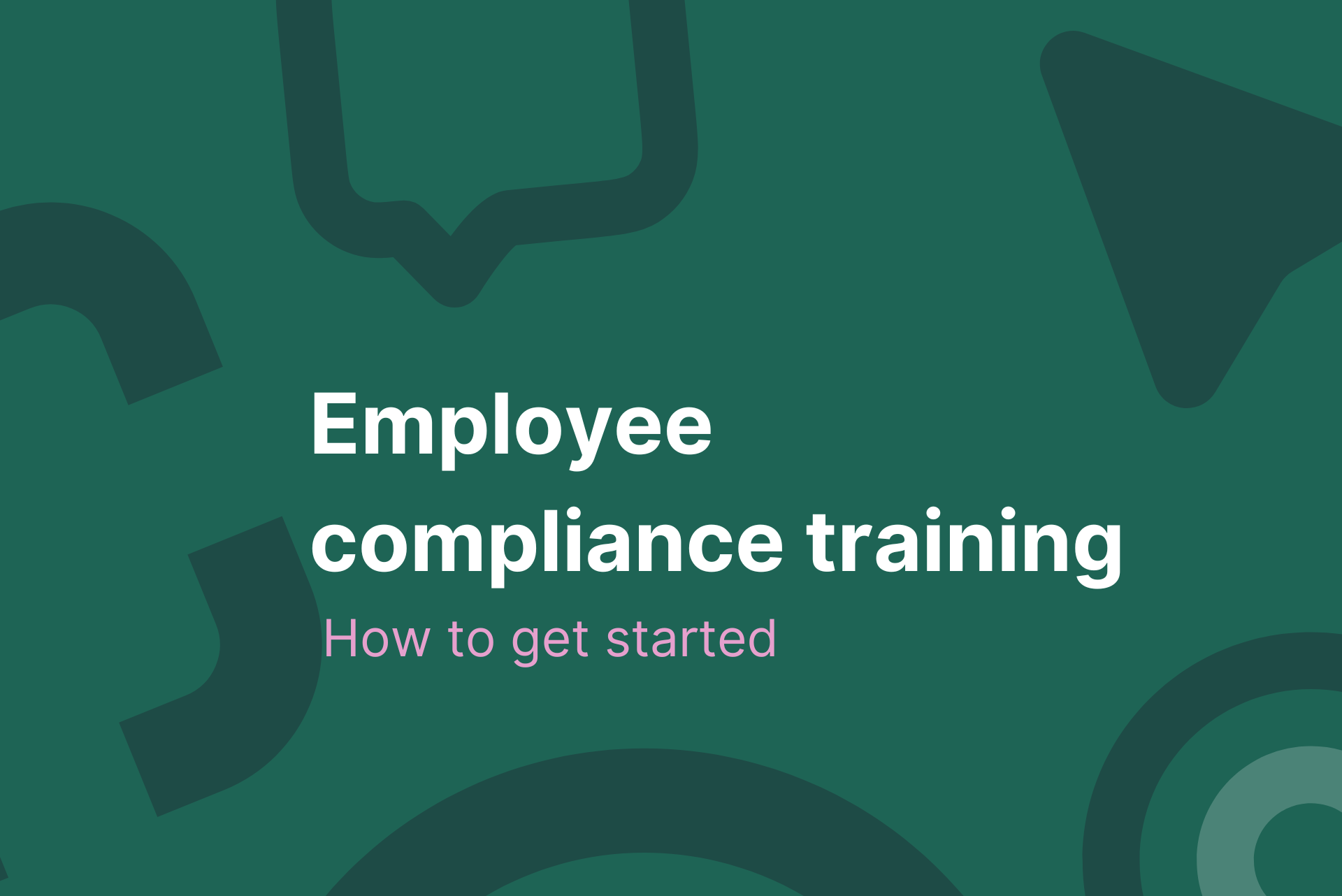 Employee compliance training